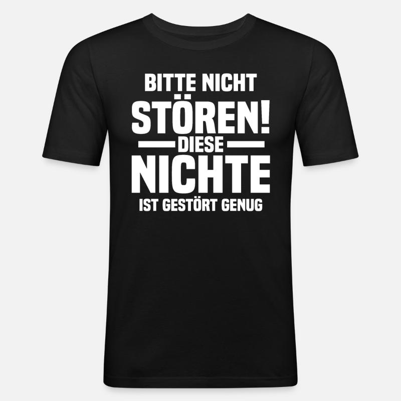 Nichte - Männer Slim Fit T-Shirt - Schwarz