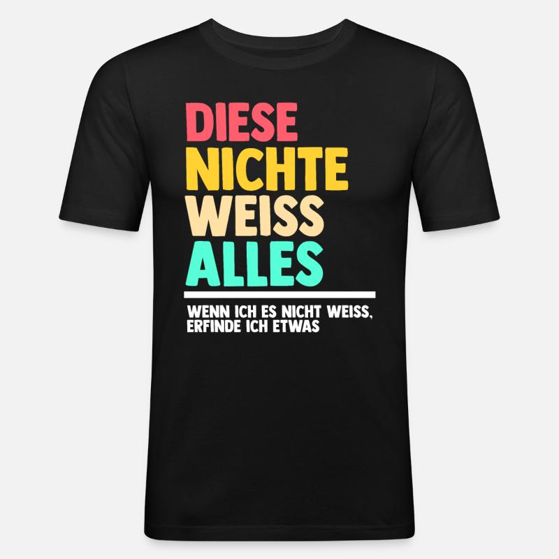 Nichte - Männer Slim Fit T-Shirt - Schwarz