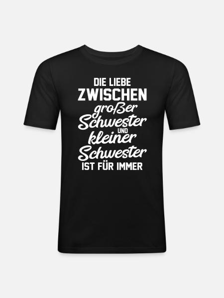 Geschwister Schwestern Schwester - Männer Slim Fit T-Shirt - Schwarz