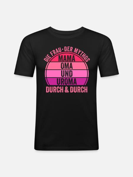 Mutter Mama Oma Uroma - Männer Slim Fit T-Shirt - Schwarz