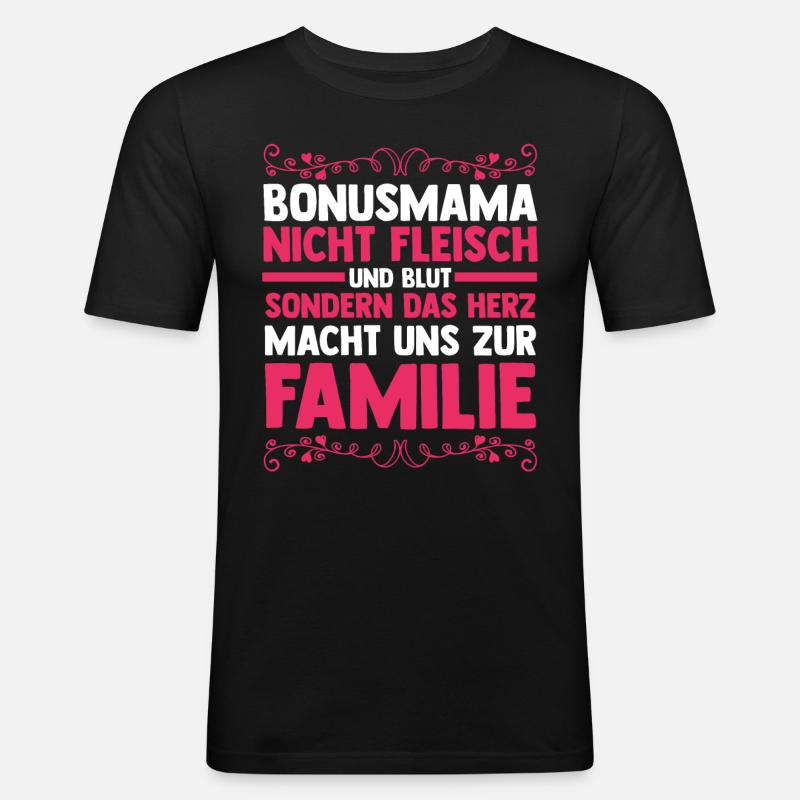 Stiefmutter Stiefmama Bonusmama - Männer Slim Fit T-Shirt - Schwarz