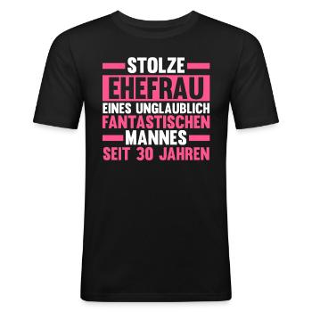 Ehe Perlenhochzeit 30 Jahre Verheiratet Hochzeitst - Männer Slim Fit T-Shirt - Schwarz - Vorne - Nik (191cm)