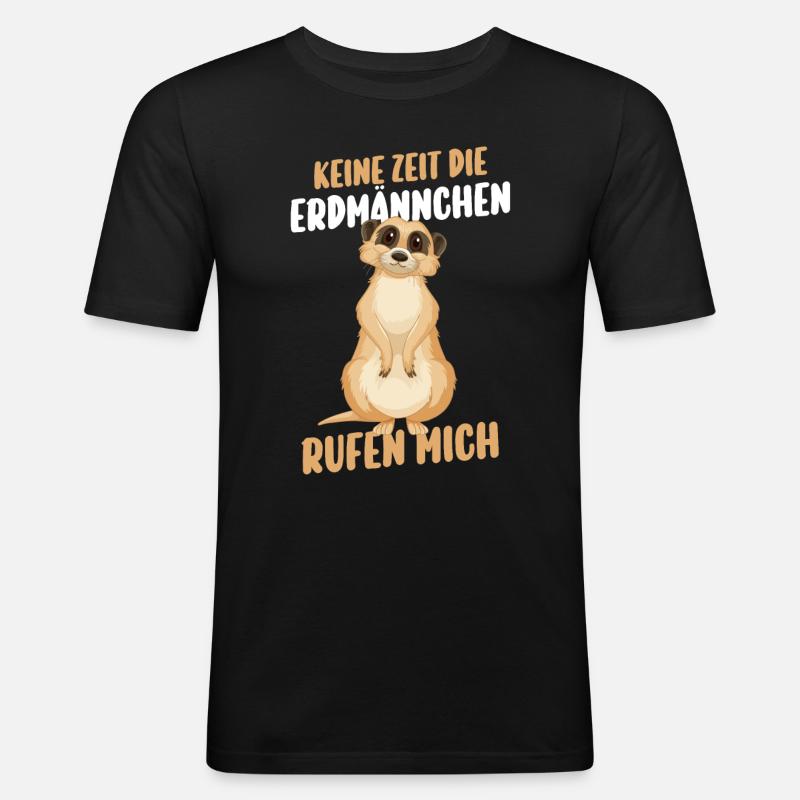 Erdmännchen - Männer Slim Fit T-Shirt - Schwarz