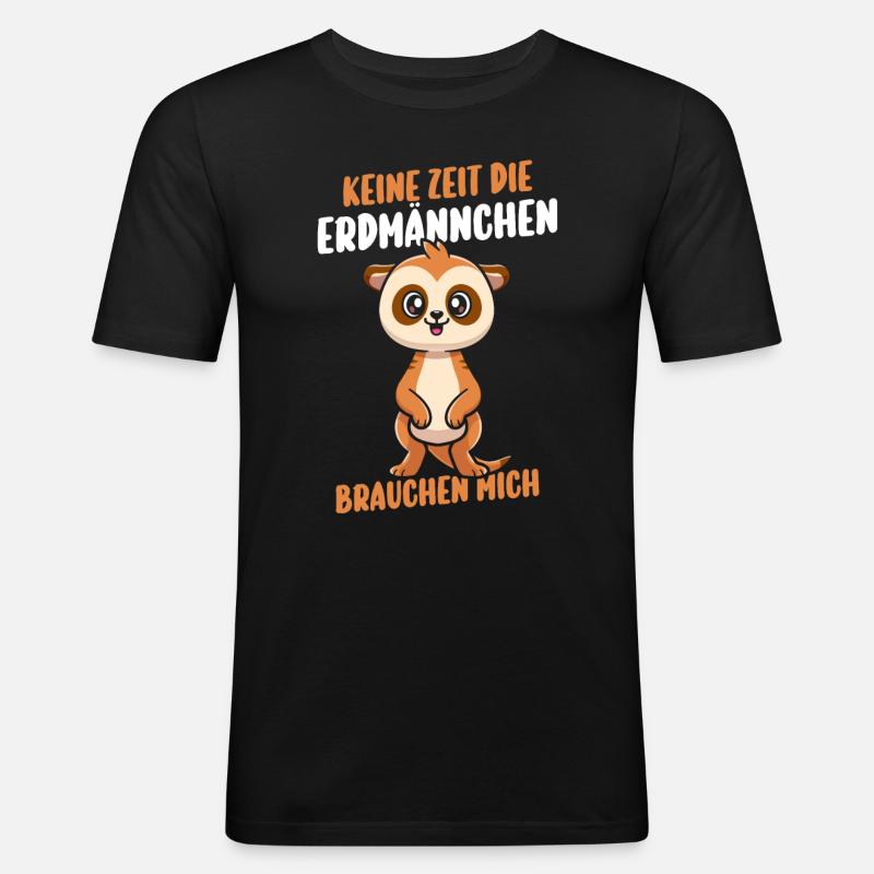 Erdmännchen - Männer Slim Fit T-Shirt - Schwarz