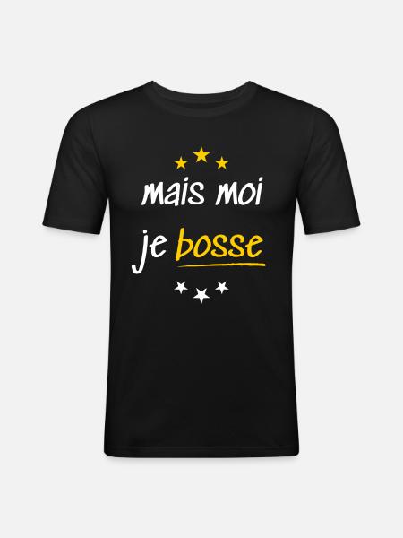 Mais moi je bosse - T-shirt près du corps Homme - noir