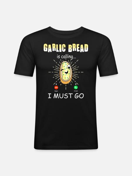 Funny Garlic Bread Call - Men's Slim Fit T-Shirt - black