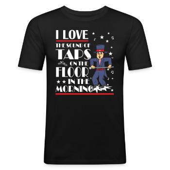 Tap Dance - Clogging Dance - Tap Dancer - Männer Slim Fit T-Shirt - Schwarz - Vorne - Nik (191cm)