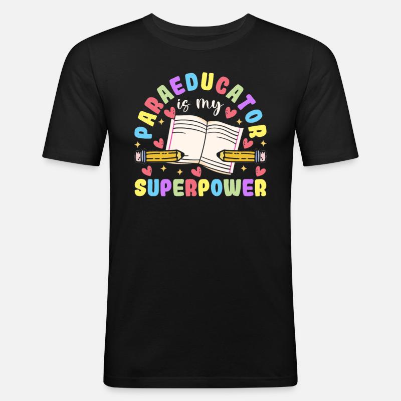 Lustiger Para Lehrer Superpower Paraprofessional - Männer Slim Fit T-Shirt - Schwarz