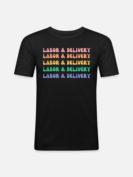 Labor and delivery nurse - Men's Slim Fit T-Shirt - black