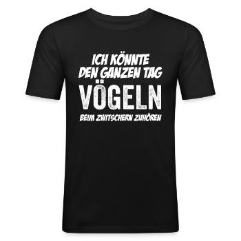 Lustiger Spruch Versaut Vögeln Sixistisch - Männer Slim Fit T-Shirt - Schwarz - Vorne - Nik (191cm)