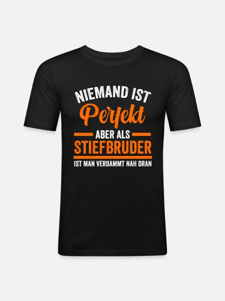 Perfekter Stiefbruder - Männer Slim Fit T-Shirt - Schwarz