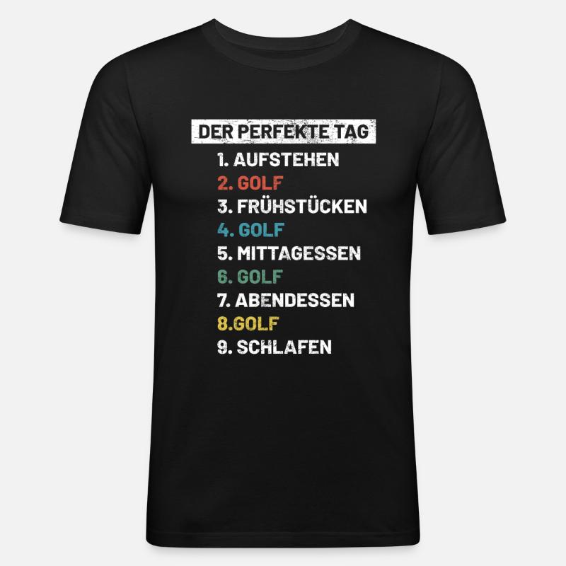 Golf | Golfer Golf Spruch Geschenkidee - Männer Slim Fit T-Shirt - Schwarz