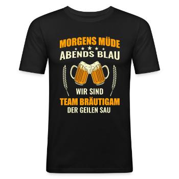 Junggesellenabschied Hochzeit lustige Sprüche - Männer Slim Fit T-Shirt - Schwarz - Vorne - Nik (191cm)