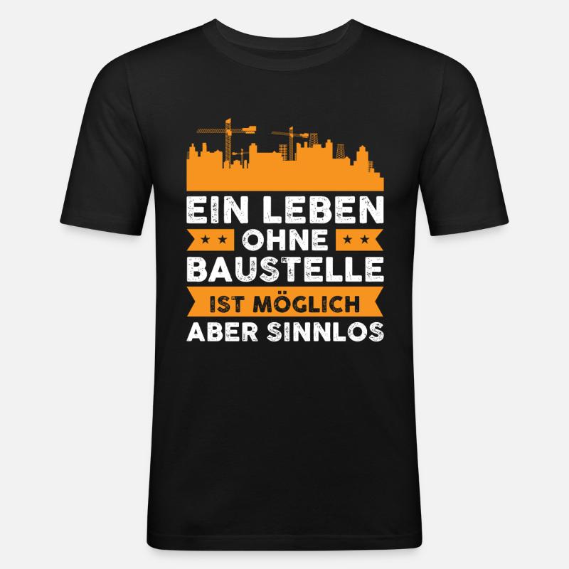 Bauleiter Geschenkidee Baustelle Geschenk - Männer Slim Fit T-Shirt - Schwarz