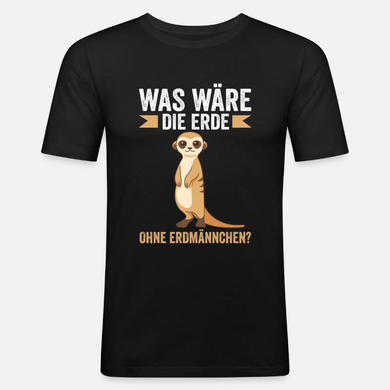 Umweltschutz Erdmännchen Erdmännchen - Männer Slim Fit T-Shirt - Schwarz