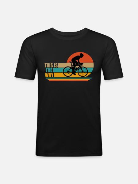 cyclisme. c’est ainsi - T-shirt près du corps Homme - noir