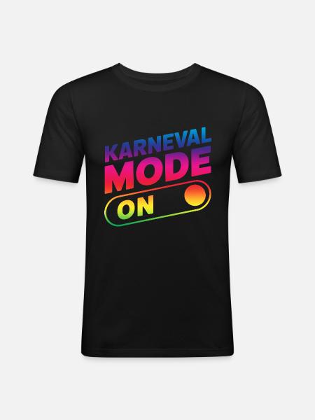 Karneval Mode On Fasching Fasnet - Men's Slim Fit T-Shirt - black