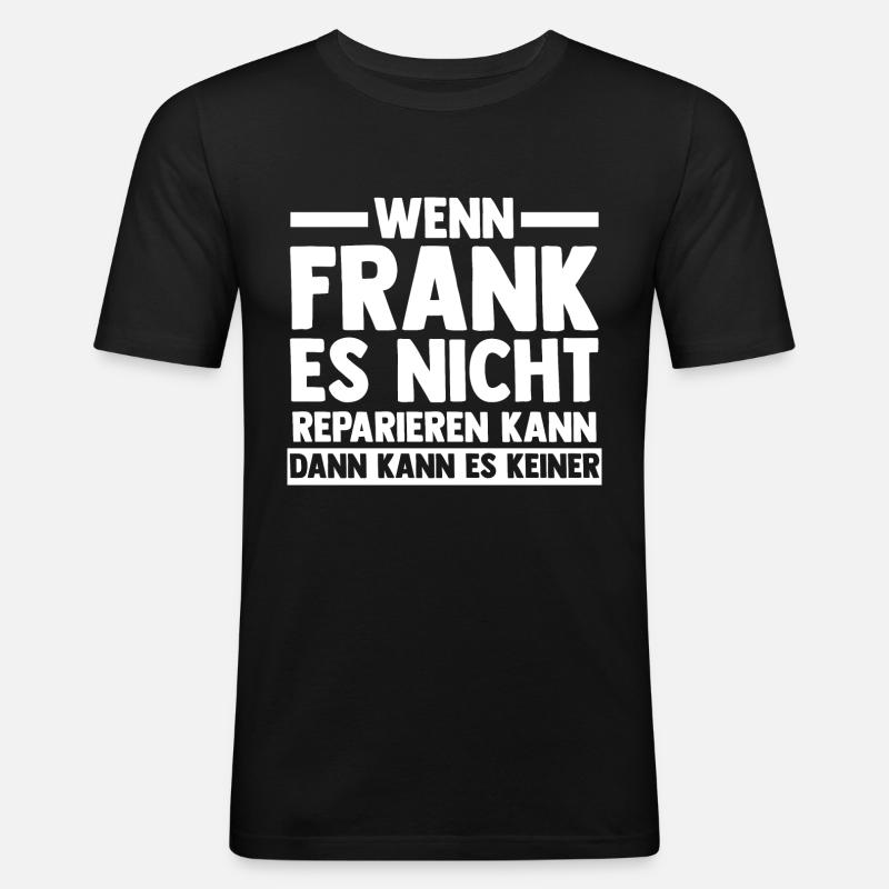 Frank - Männer Slim Fit T-Shirt - Schwarz
