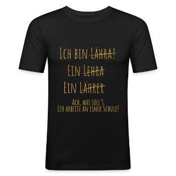 Lehrer Sprüche Abschlussklasse - Männer Slim Fit T-Shirt - Schwarz - Vorne - Nik (191cm)