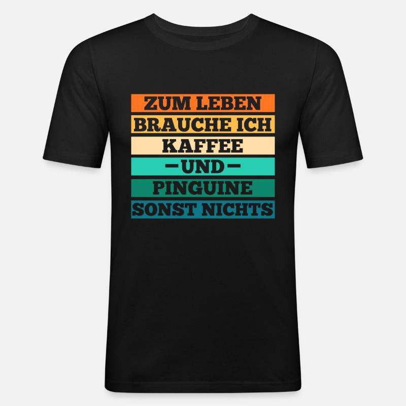 Kaffee Pinguin - Männer Slim Fit T-Shirt - Schwarz
