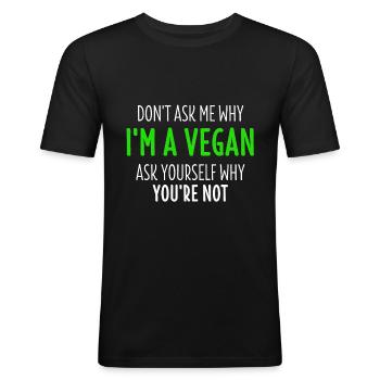 Vegan TShirt Vegan Vegan Environmental Gift - Men's Slim Fit T-Shirt - black - Front - Nik (191cm)