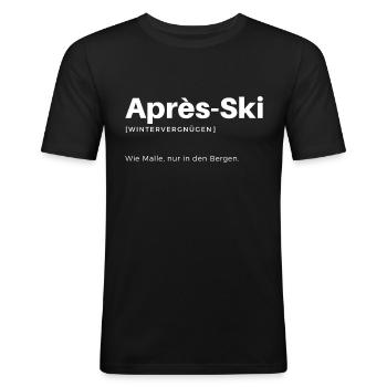 Lustiges Wintersport Après Ski Party Fun Geschenk - Männer Slim Fit T-Shirt - Schwarz - Vorne - Nik (191cm)