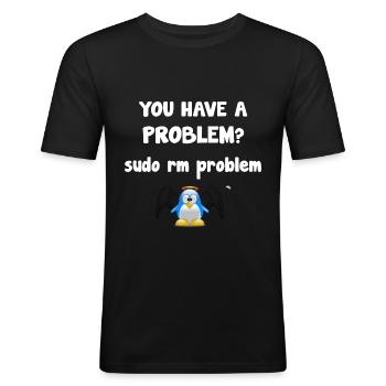 Linux sudo rm problème programmeur proverbe - T-shirt près du corps Homme - noir - Devant - Nik (191cm)