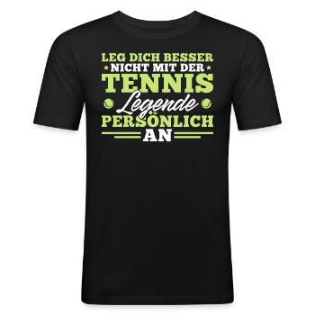 Tennis Lustiger Spruch Tennisspieler - Männer Slim Fit T-Shirt - Schwarz - Vorne - Nik (191cm)