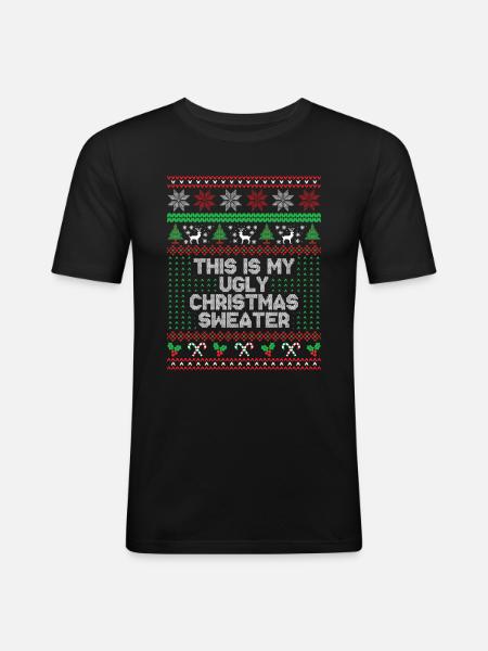 Das ist mein hässlicher Weihnachtspullover - Männer Slim Fit T-Shirt - Schwarz