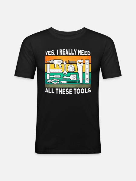 Carpenter Gift Saying Woodworking - Men's Slim Fit T-Shirt - black