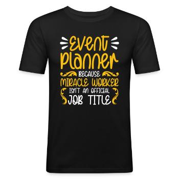 Eventplaner Hochzeitsplaner Event Manager - Männer Slim Fit T-Shirt - Schwarz - Vorne - Nik (191cm)
