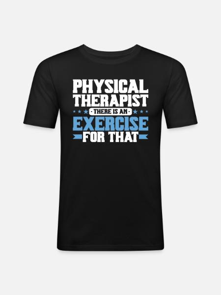 Physiotherapy Physiotherapist Physio - Men's Slim Fit T-Shirt - black