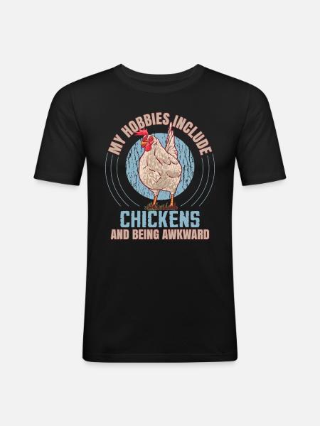 My Hobbies Include Chickens - Men's Slim Fit T-Shirt - black