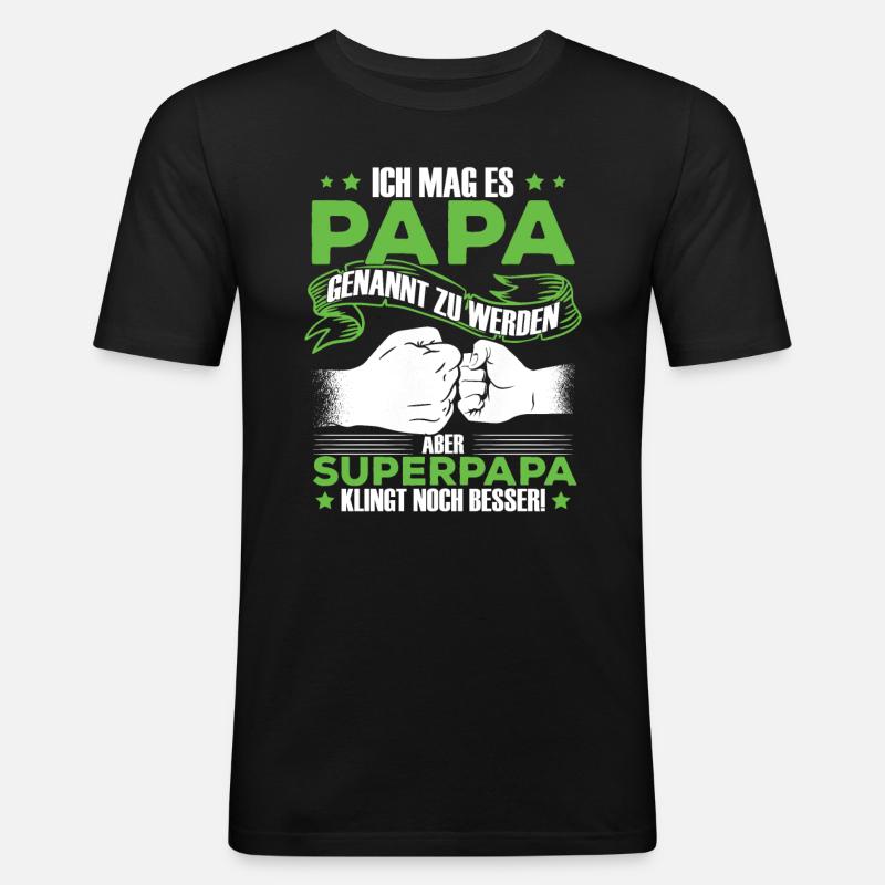 Papa Superpapa Sprüche - Männer Slim Fit T-Shirt - Schwarz