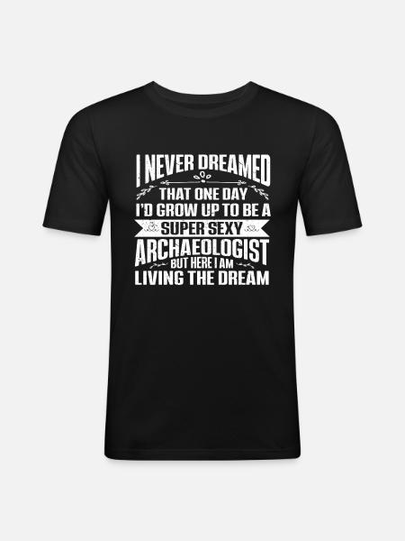 Archaeologist Gift Archaeology - Men's Slim Fit T-Shirt - black