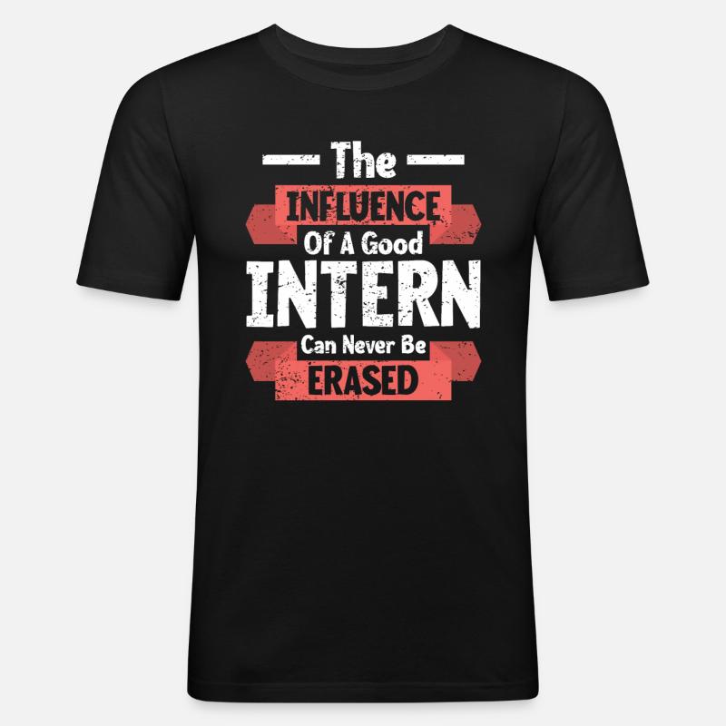 Intern Gift Unpaid Intern - Men's Slim Fit T-Shirt - black