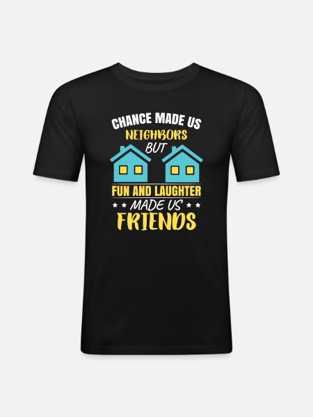 Het toeval maakte ons buren - Mannen slim fit T-shirt - zwart