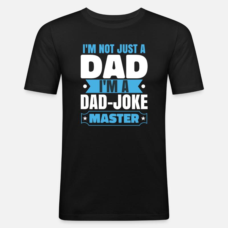 Ich bin ein Papa-Witze-Meister - Männer Slim Fit T-Shirt - Schwarz