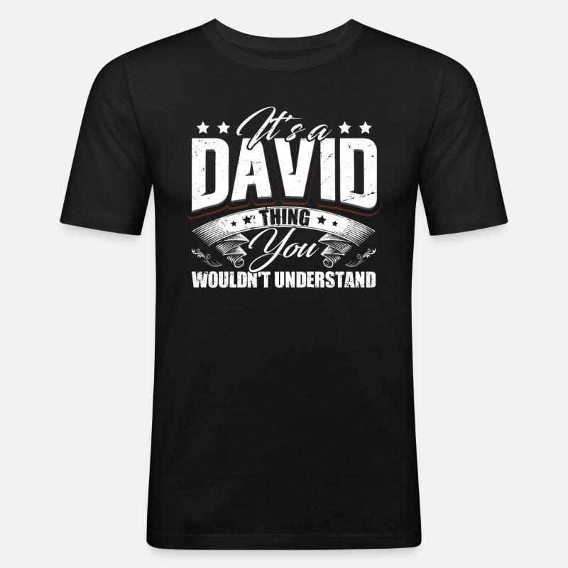Its A David Thing - Men's Slim Fit T-Shirt - black