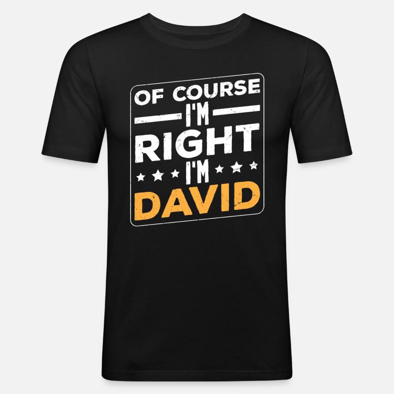 Ich bin David - Männer Slim Fit T-Shirt - Schwarz