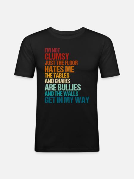 Retro Clumsy Sarcasm Quotes - Men's Slim Fit T-Shirt - black