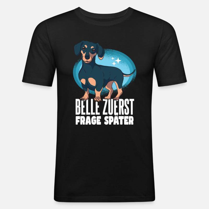 Lustiger Dackel Spruch - Männer Slim Fit T-Shirt - Schwarz