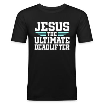 Jesus Ultimate Deadlifter Workout Christian Gym - Männer Slim Fit T-Shirt - Schwarz - Vorne - Nik (191cm)