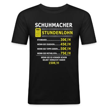 Lustiges Schuhmacher Handwerker perfekt Geschenk - Männer Slim Fit T-Shirt - Schwarz - Vorne - Nik (191cm)