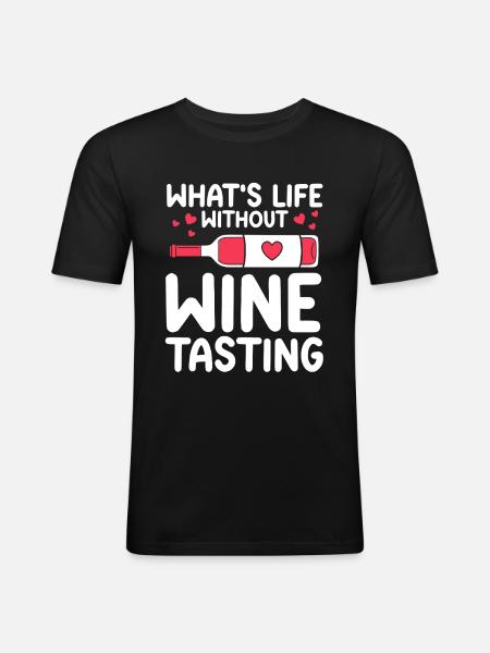 Wine Tasting Funny Wine Lover - Men's Slim Fit T-Shirt - black