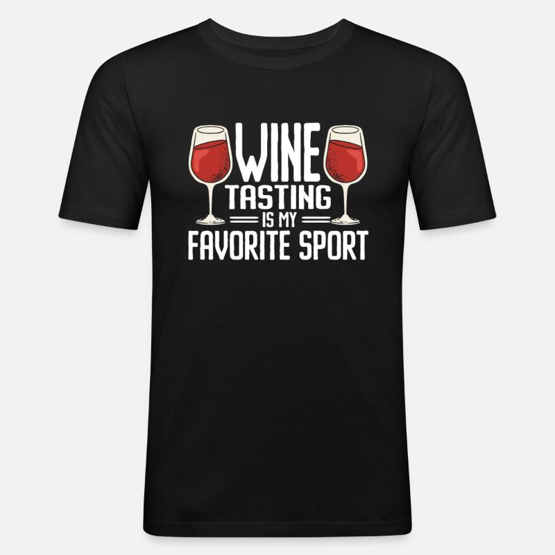 Wine Tasting Funny Wine Lover - Männer Slim Fit T-Shirt - Schwarz