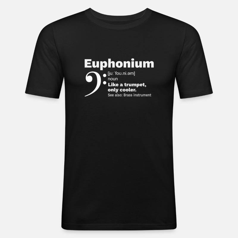 Euphonium Blechbläser Instrument Funny Definition - Männer Slim Fit T-Shirt - Schwarz