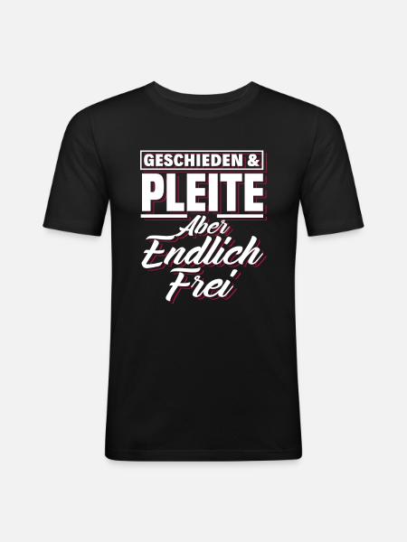 Geschieden Pleite Frei - Männer Slim Fit T-Shirt - Schwarz