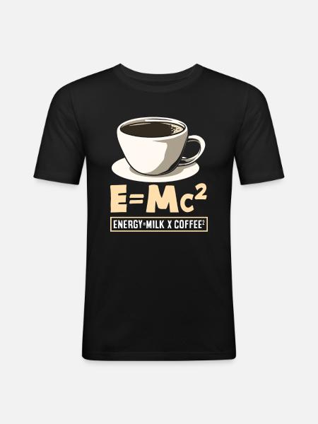 coffee lover E=Mc² energy milk - Men's Slim Fit T-Shirt - black