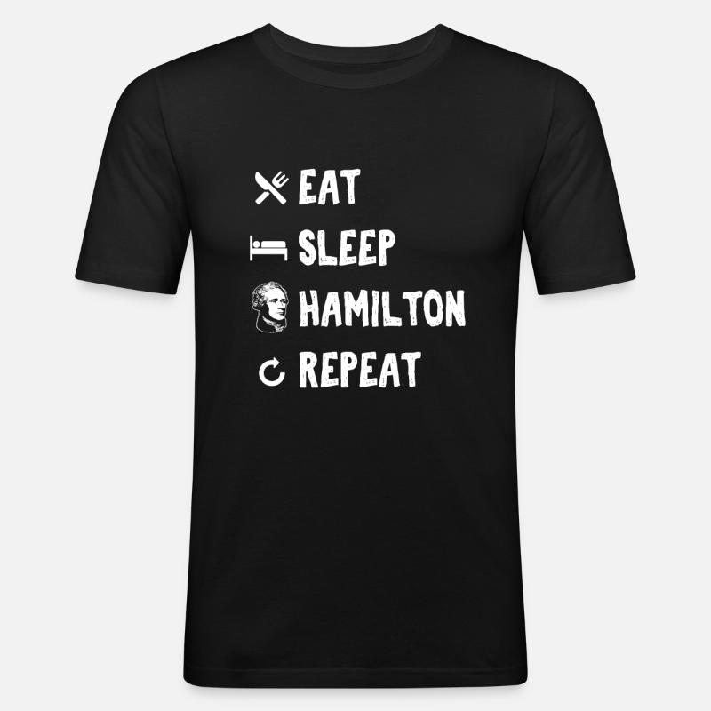 Eat Sleep Hamilton Repeat - Männer Slim Fit T-Shirt - Schwarz